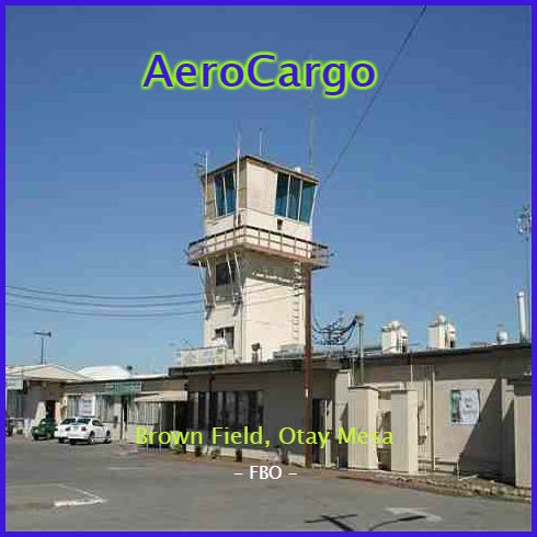AeroCargo Otay Mesa